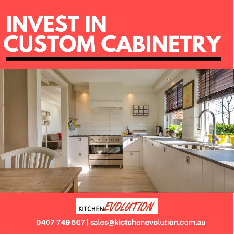 Invest in Custom Cabinetry