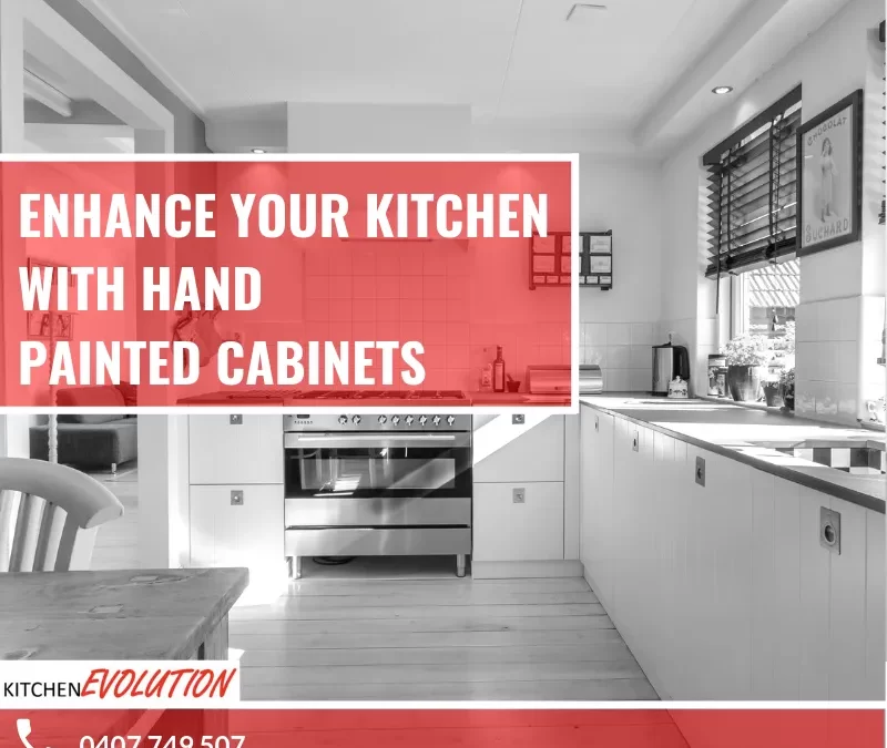 Why Hand Painted Kitchen Cabinets